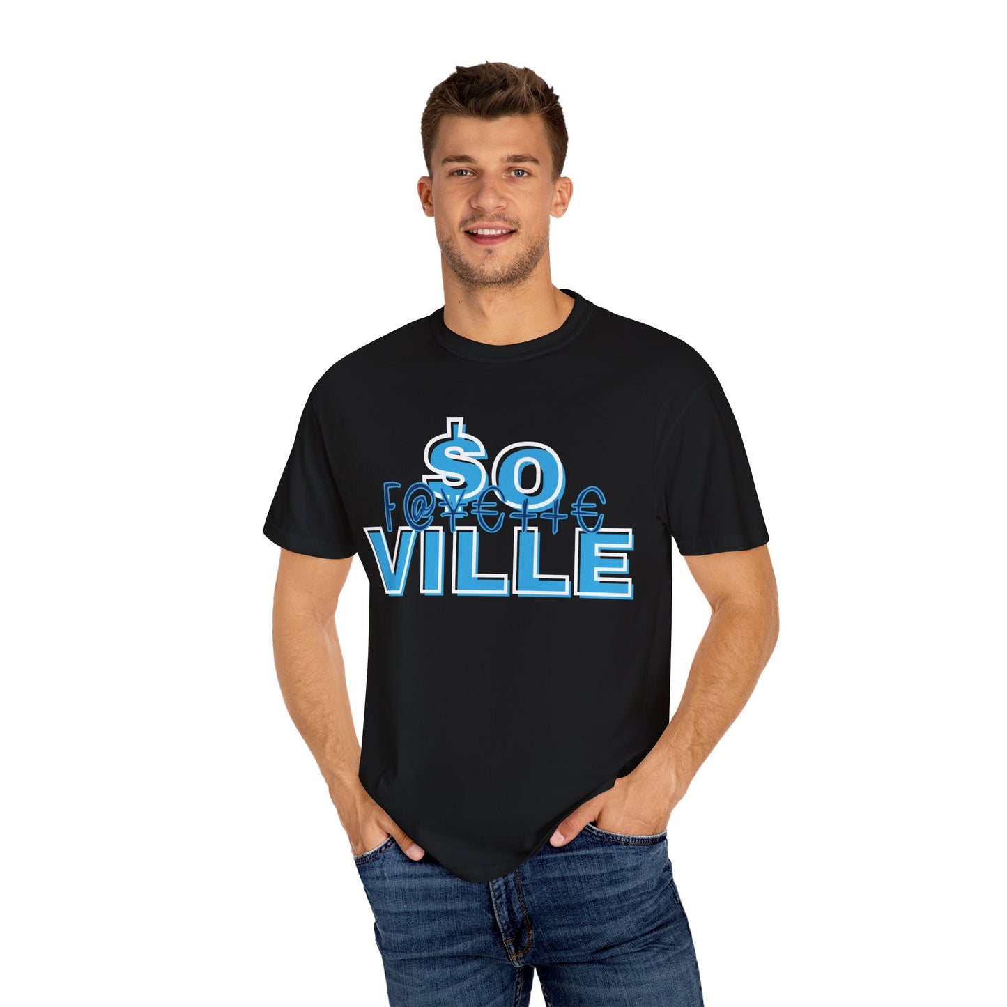 $o Ville Design-Unisex Garment-Dyed T-Shirt