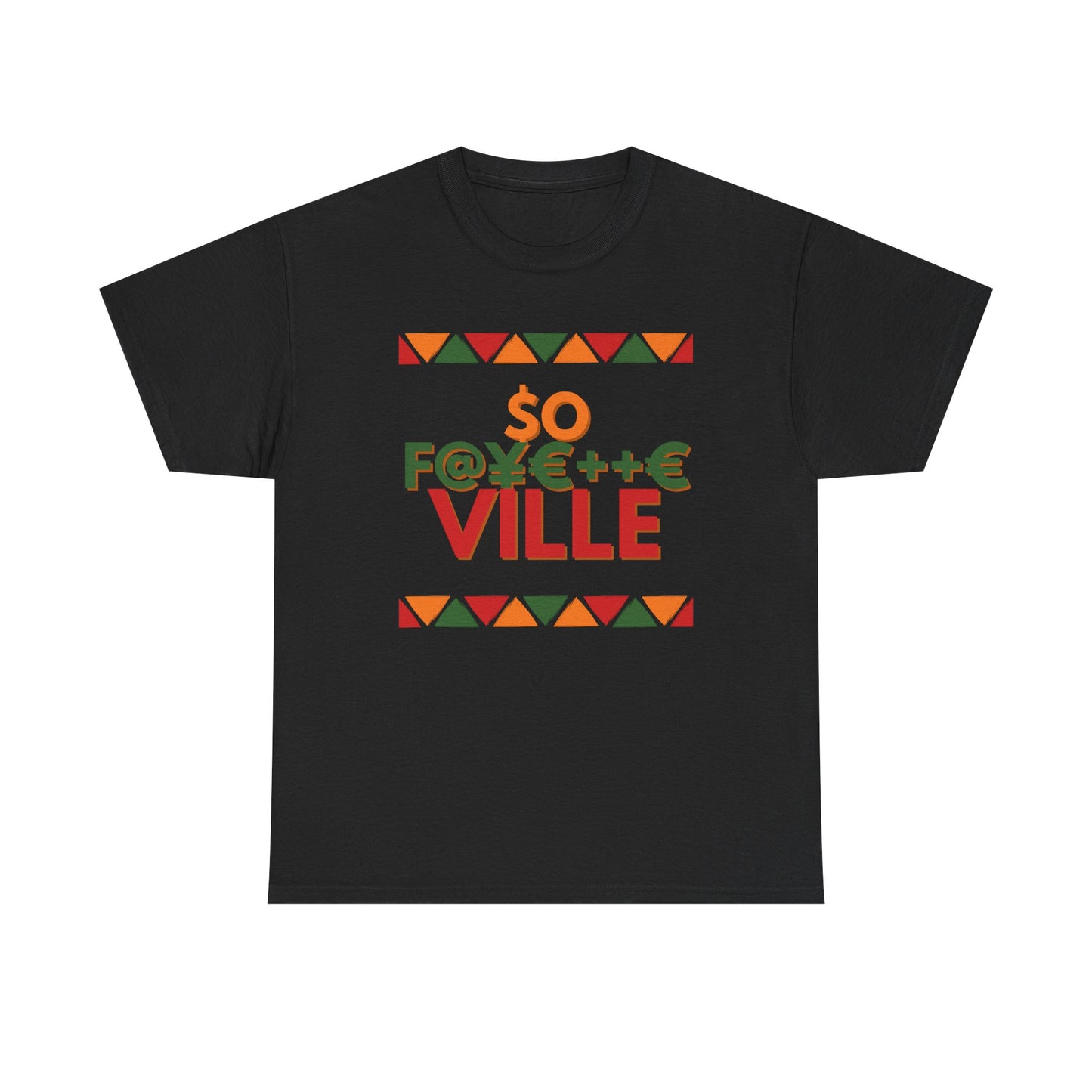 Pan African Unisex Heavy Cotton Tee - So F@yette Ville Graphic T-Shirt