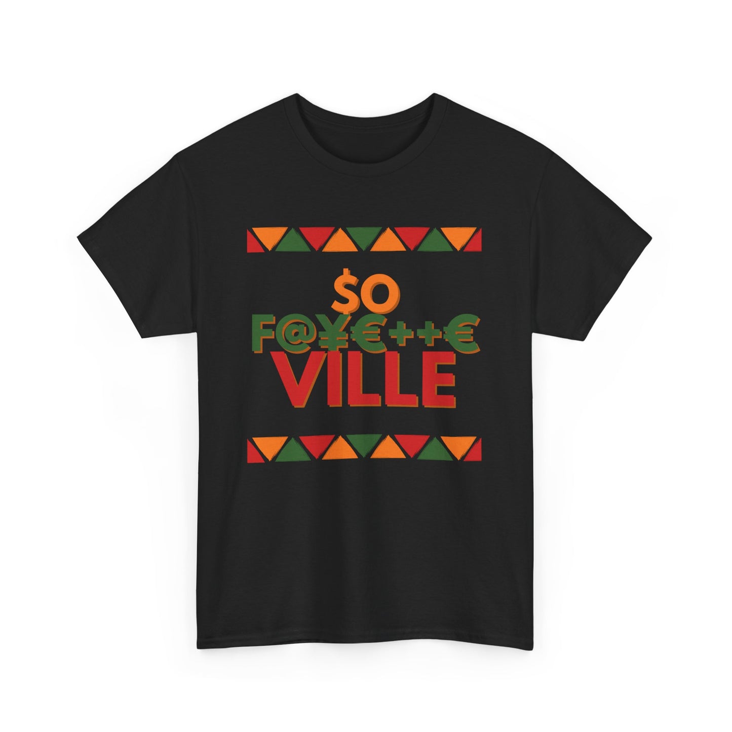 Pan African Unisex Heavy Cotton Tee - So F@yette Ville Graphic T-Shirt